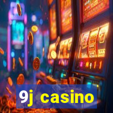 9j casino